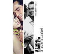 Le Cinéma de Dino Risi, de la comédie au drame - Charles Beaud - Lett Motif - broché - Monographie