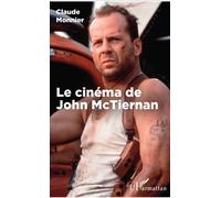 Le cinéma de John McTiernan