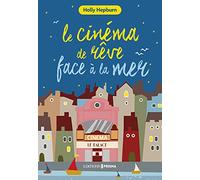 Le cinéma de rêve face à la mer