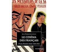 Le cinéma des Français: 15 ans d'années trente (1929-1944)