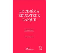 Le cinéma éducateur laïque