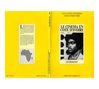 Le cinéma en Côte-d'Ivoire - Victor Bachy - L'harmattan - Livre