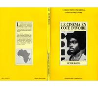 Le cinéma en Côte-d'Ivoire - Victor Bachy - L'harmattan - Livre
