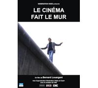 Le Cinéma fait le mur