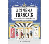 Le Cinema Francais by Anne Keenan Higgins Anne Keenan Higgins (Auteur)