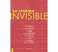 Le cinéma invisible - Carole Aurouet - Invenit - broché - Essai
