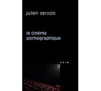 Le cinéma pornographique