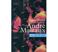 Le Cinéma Selon André Malraux - Textes Et Propos D'andré Malraux, Points De Vue Critiques Et Témoignages
