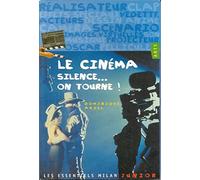 Le cinéma : silence on tourne