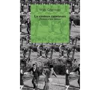Le cinéma taiwanais - Wafa Ghermani - Mimesis - broché - Essai