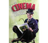 Le cinéma : une brève histoire