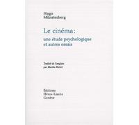 Le Cinéma, une étude psychologique - Hugo Munsterberg - Heros-Limite Eds - broché - Essai