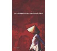 Le cinéma vietnamien: Edition bilingue français-anglais