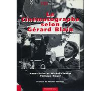 Le cinématographe selon Gérard Blain