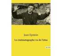 Le Cinématographe Vu De L'etna