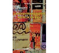 Le cinquième chiffre après la virgule - Philippe Coet - L'harmattan - broché - Roman