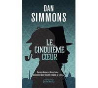 Le Cinquième coeur - Dan Simmons - Pocket - Poche - Roman
