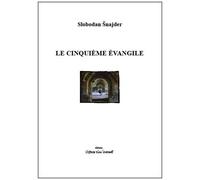 Le Cinquième Evangile