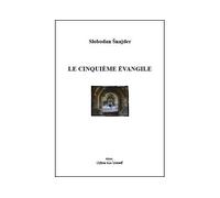 Le cinquième Évangile - Slobodan Snajder - L'espace D'un Instant - broché - Roman