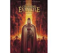 Le Cinquième Evangile Tome 2 - L'antre De Cerbère