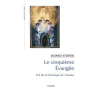 Le Cinquième Evangile - Tiré De La Chronique De L'akasha
