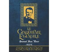 Le Cinquième Évangile - Tome 1: AGEAC - Édition en noir et blanc