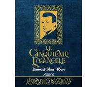 Le Cinquième Évangile - Tome 2: AGEAC - Édition en noir et blanc