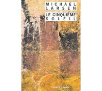 Le Cinquième soleil