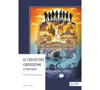 Le circuit des obsessions