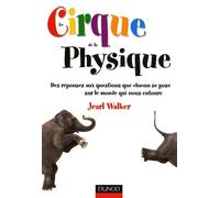 Le cirque de la physique