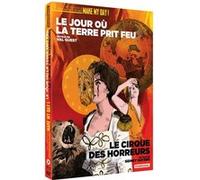Le Cirque des horreurs, Le Jour où la Terre prit feu Combo Blu-ray DVD