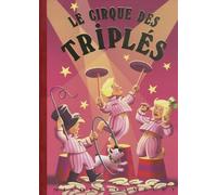 Le cirque des Les triplés tome 15 (2013)
