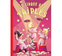 Le cirque des Triplés (tome 15) (2013)