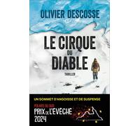 Le cirque du diable - Olivier Descosse - Xo - broché - Roman