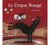 Le Cirque Rouge