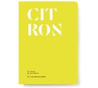 Le Citron en parfumerie Le Collectif Nez (Auteur)
