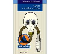 Le civil au service de la nation - Zdzisław Brałkowski (Buch auf Polnisch)