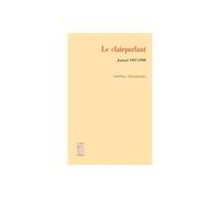 Le Clairparlant Journal 1997-1998 - Martin Melkonian - Le Bois D'orion - broché - Livre