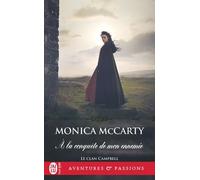 Le Clan Campbell - Tome 1 - A La Conquête De Mon Ennemie