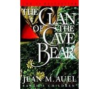 Le clan de l'ours des cavernes (Les enfants de la terre.)