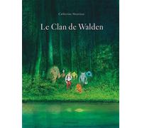 Le clan de Walden - Catherine Meurisse - Dargaud - cartonné - Bande dessinée
