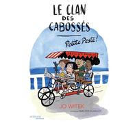 Le Clan des Cabossés - T1 Petite Peste