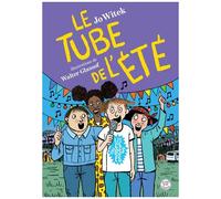 Le Clan Des Cabossés - Tome 4 - Le Tube De L'été