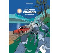 Le clan des chamois: Un si beau refuge