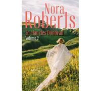 Le clan des Donovan vol.2 Un château en Irlande - La forêt des secrets - Nora Roberts - Harlequin - Poche - Roman
