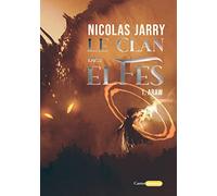 Le Clan des elfes - Tome 1 Araw (1)