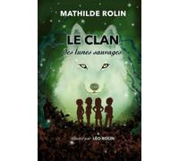 Le clan des lunes sauvages