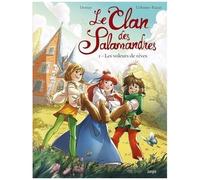 Le Clan des Salamandres - Tome 1 Les voleurs de rêves - Virginie Demay - Jungle - cartonné - Bande dessinée jeunesse