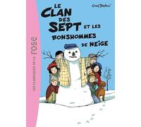 Le Clan des Sept 1 - Le Clan des Sept et les bonshommes de neige