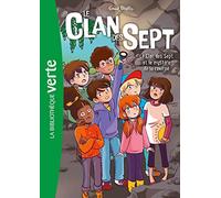 Le Clan des Sept NED 07 - Le Clan des Sept et le mystère de la caverne